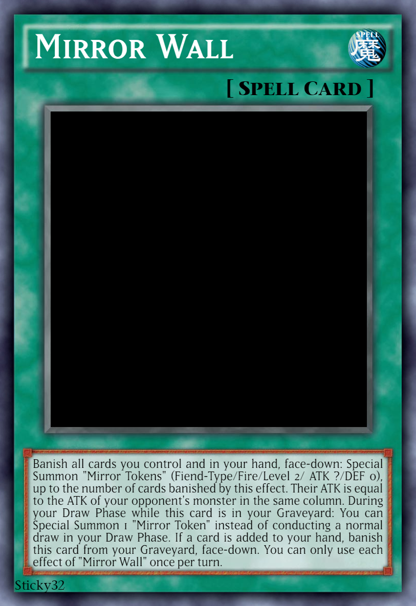 Mirror Wall : r/customyugioh